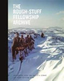 The Rough-Stuff Fellowship Archive