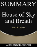 Summary of House of Sky and Breath