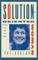 The Solution Oriented Woman