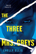 The Three Mrs  Greys