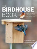 Audubon Birdhouse Book, Revised and Updated