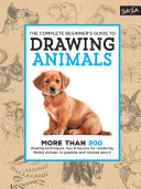 The Complete Beginner s Guide to Drawing Animals
