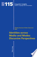 Identities Across Media and Modes