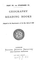 Geography reading books, adapted to the requirements of the new code of 1880