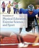 Foundations of Physical Education, Exercise Science, and Sport