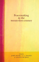 Peacemaking in the twenty-first century