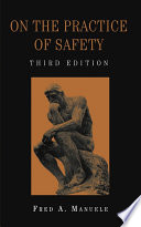 On the Practice of Safety