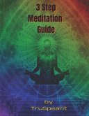 3 Step Meditation Guide