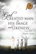 God Created Man in His Image and Likeness [Pdf/ePub] eBook