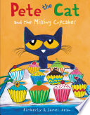 Pete the Cat and the Missing Cupcakes Book PDF