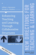 Enhancing Teaching and Learning Through Collaborative Structures