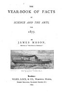 The Year-book of Facts in Science and Art