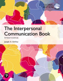 Interpersonal Communication Book  The  Global Edition
