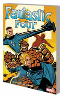 Mighty Marvel Masterworks  the Fantastic Four Vol  1   the World s Greatest Heroes Book
