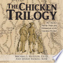 The Chicken Trilogy PDF Book By Michael J. Heitzler Ed. D.,Jennie Haskell Rose