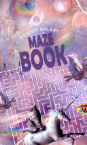 Random Galaxy Puzzle Book: Fun Maze Games For Kids and Adults