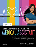 Kinn's The Administrative Medical Assistant - E-Book