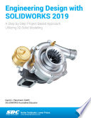 Engineering Design with SOLIDWORKS 2019