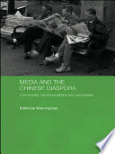Media and the Chinese Diaspora Book