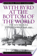With Byrd at the Bottom of the World Book PDF