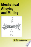 Mechanical Alloying And Milling Book