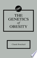The Genetics of Obesity Book