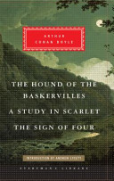 The Hound of the Baskervilles, Study in Scarlet, the Sign of Four
