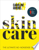 Skincare by Caroline Hirons Book Cover