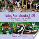 Fairy Gardening 101