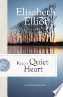 Keep a Quiet Heart Book