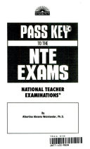 Pass Key to the NTE Exams  National Teacher Examinations