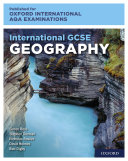Oxford International AQA Examinations: International GCSE Geography