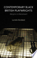 Contemporary Black British Playwrights PDF Book By L. Goddard