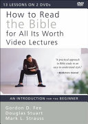 How to Read the Bible for All Its Worth Video Lectures