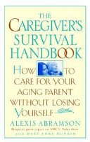 The Caregiver's Survival Handbook