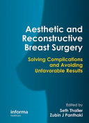 Aesthetic   Reconstructive Breast Surgery