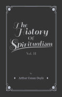 The History of Spiritualism -