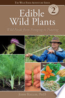 Edible Wild Plants  Volume 2