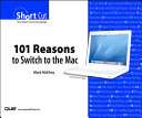 101 Reasons to Switch to the Mac (Digital Shortcut) Pdf/ePub eBook