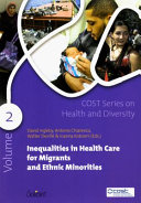 Inequalities in Health Care for Migrants and Ethnic Minorities