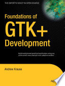 Foundations of GTK  Development Book