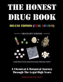 The Honest Drug Book  Deluxe Edition  Book