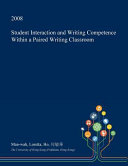 Student Interaction and Writing Competence Within a Paired Writing Classroom