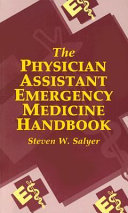 The Physician Assistant Emergency Medicine Handbook