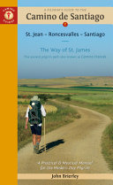 A Pilgrim s Guide to the Camino de Santiago  Camino Franc  s 