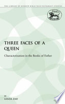 Three Faces Of A Queen
