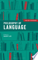 Philosophy Of Language The Key Thinkers