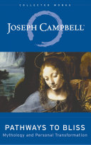 Pathways to Bliss Book Joseph Campbell