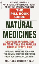 The Pill Book Guide to Natural Medicines