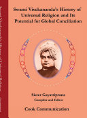 Swami Vivekananda’s History of Universal Religion and Its Potential for Global Reconciliation